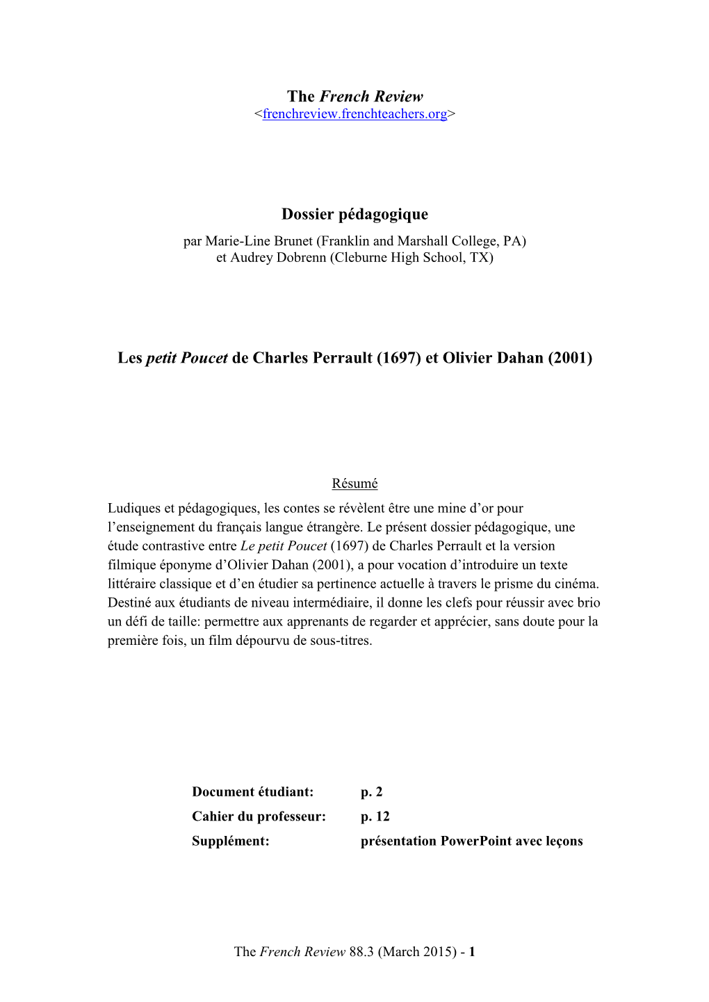 The French Review Dossier Pédagogique Les Petit Poucet De Charles Perrault (1697) Et Olivier Dahan (2001)