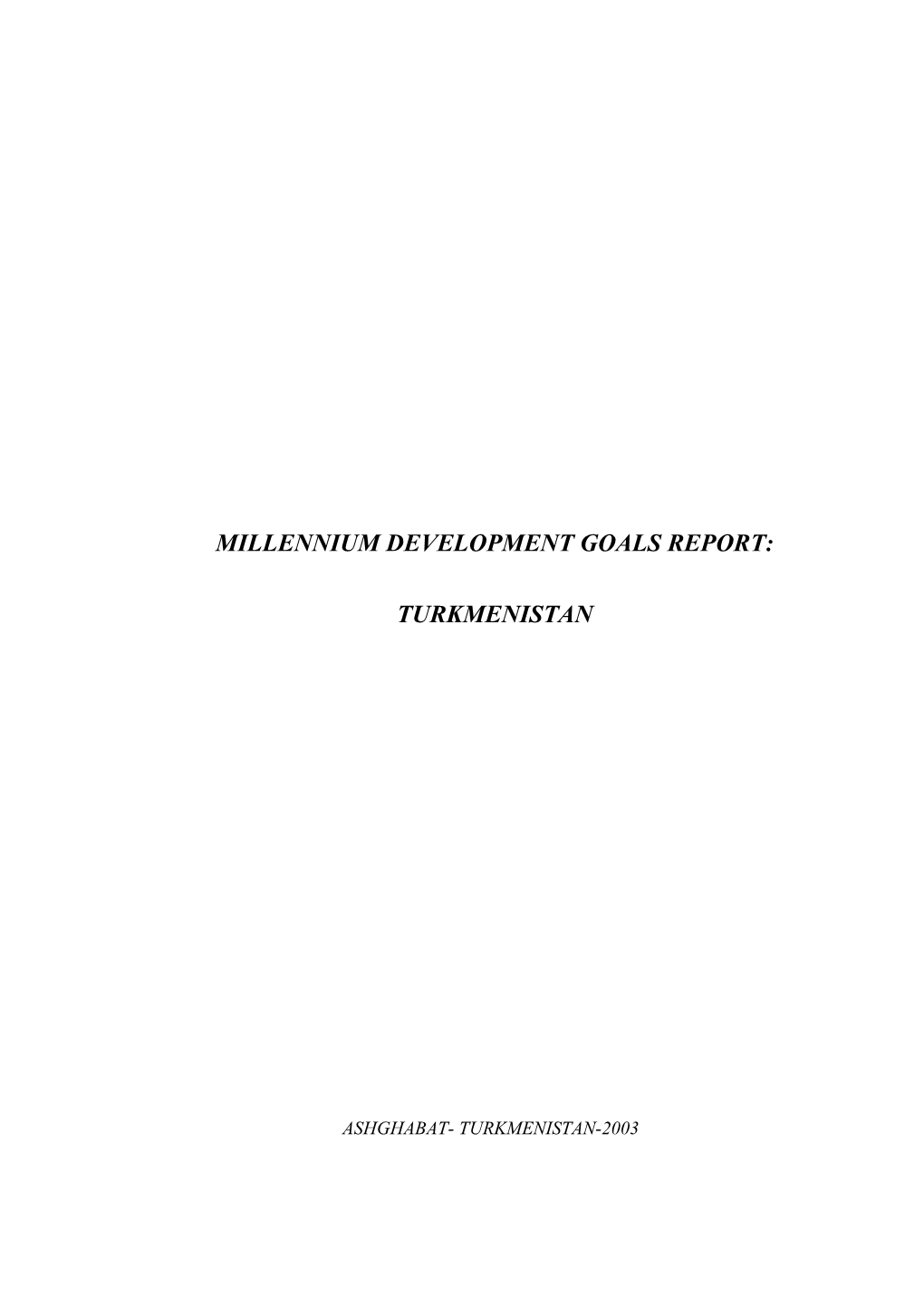 Millennium Development Goals Report