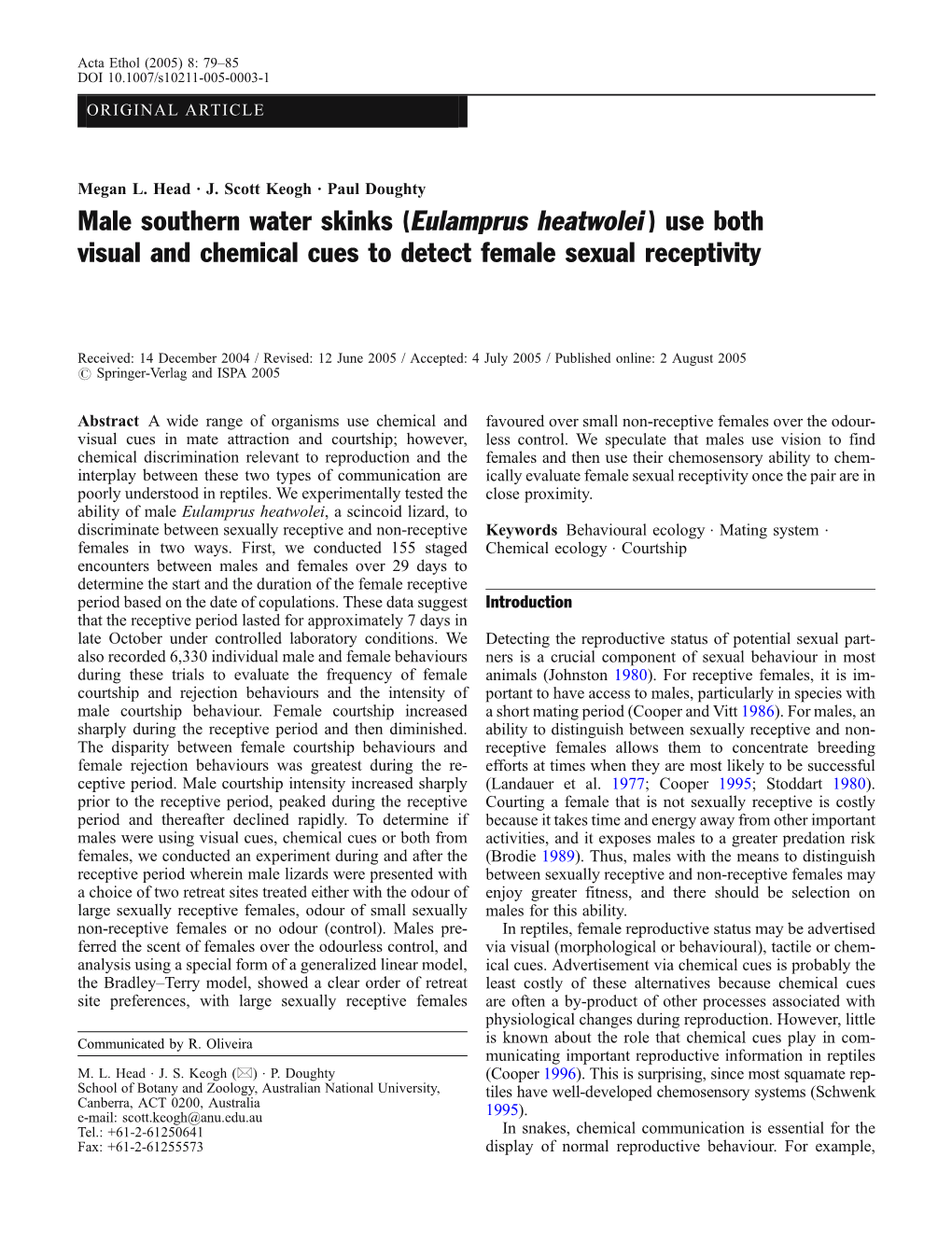 Eulamprus Heatwolei ) Use Both Visual and Chemical Cues to Detect Female Sexual Receptivity