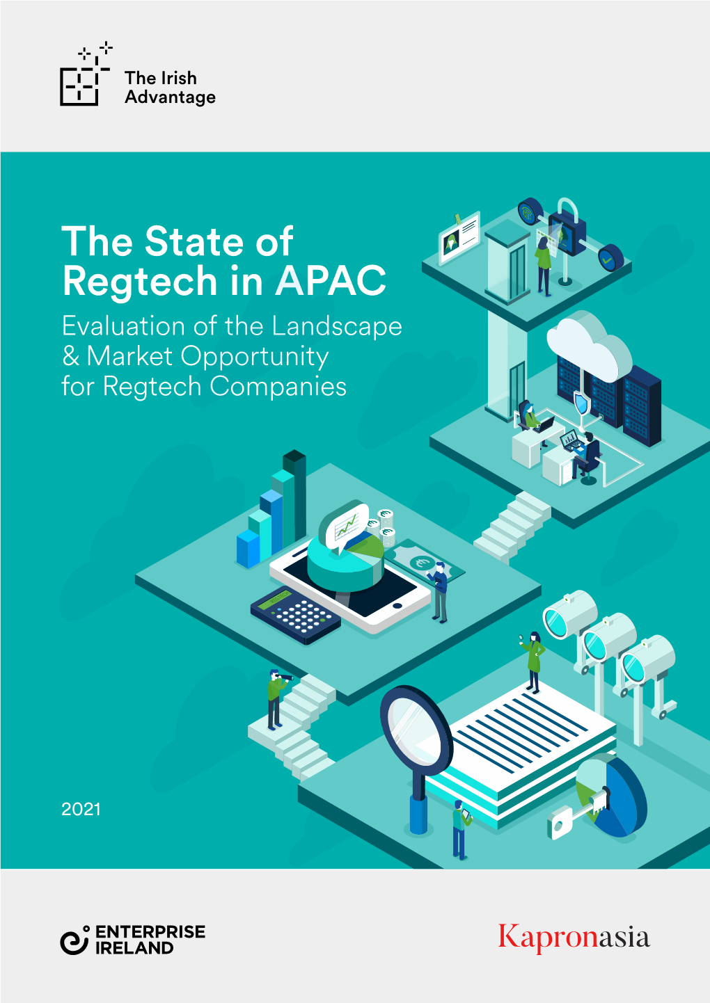 State of Regtech in APAC by Enterprise Ireland