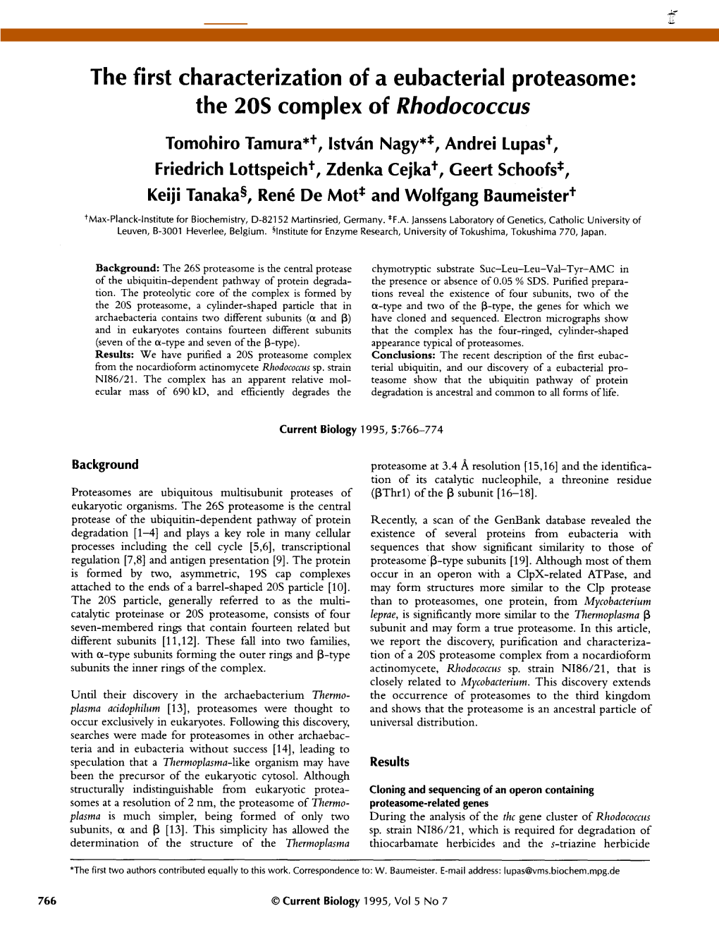 The First Characterization of a Eubacterial Proteasome: the 20S