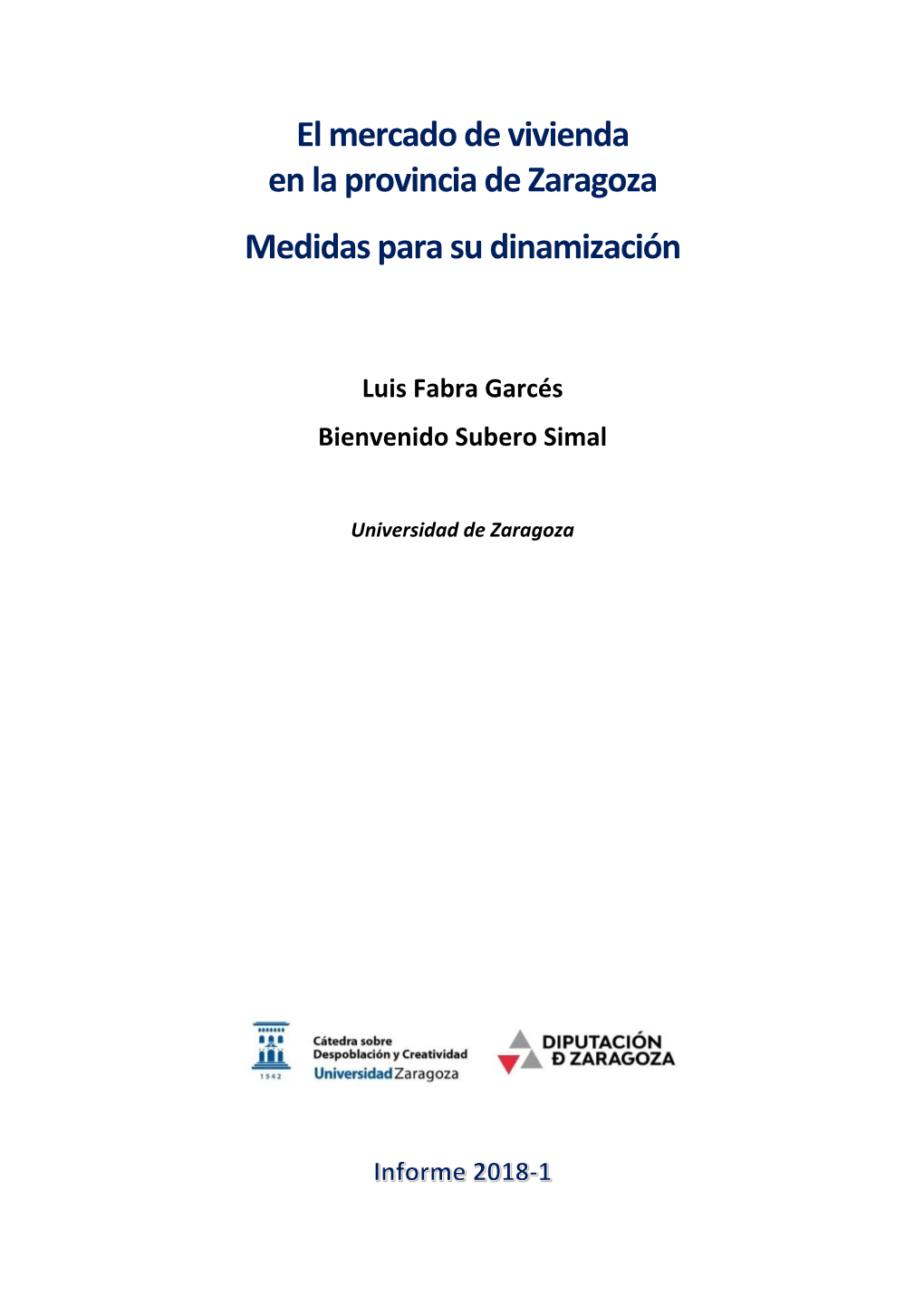 El Mercado De Vivienda En La Provincia De Zaragoza Medidas Para