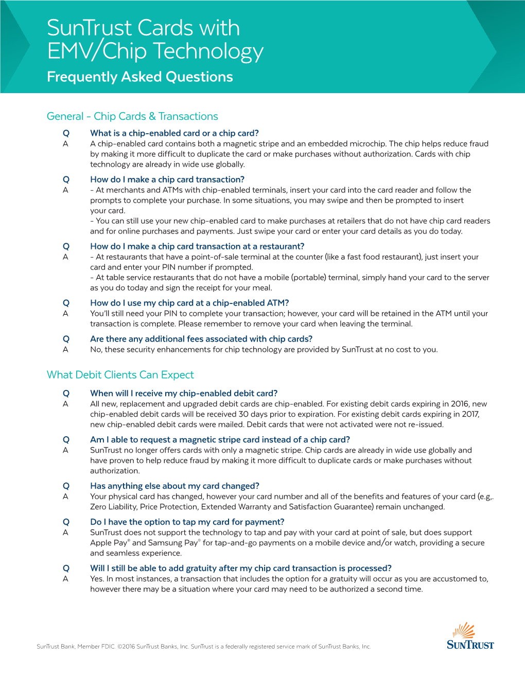 Suntrust Cards with EMV/Chip Technology Frequently Asked Questions