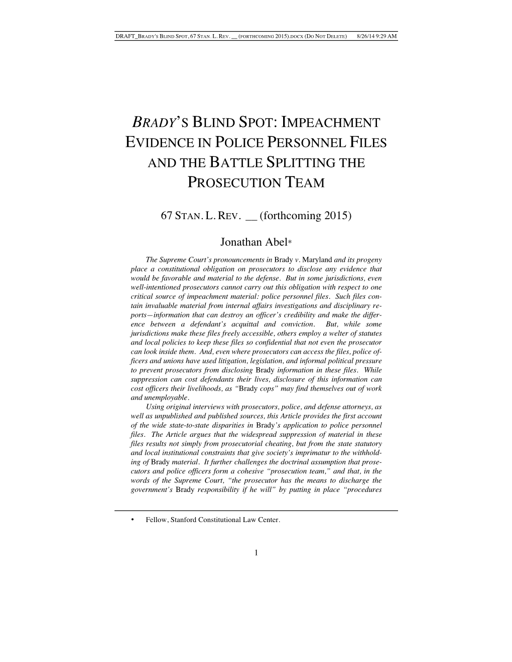 Brady's Blind Spot: Impeachment Evidence in Police Personnel Files and the Battle Splitting the Prosecution Team