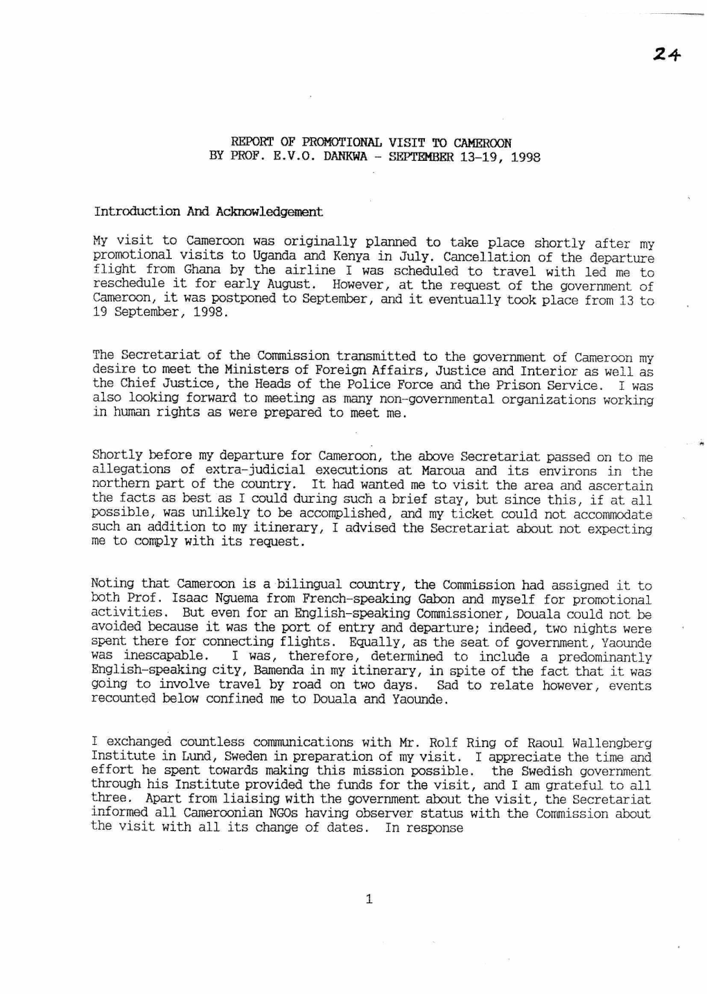 Report of Promotional Visit to Cameroon by Prof. E.V.O. Dankwa - September 13-19, 1998
