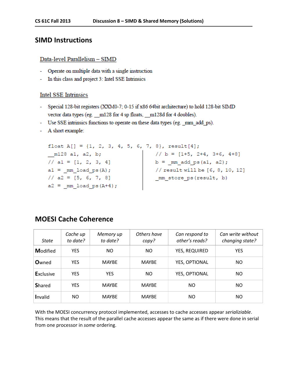 SIMD Instructions MOESI Cache Coherence
