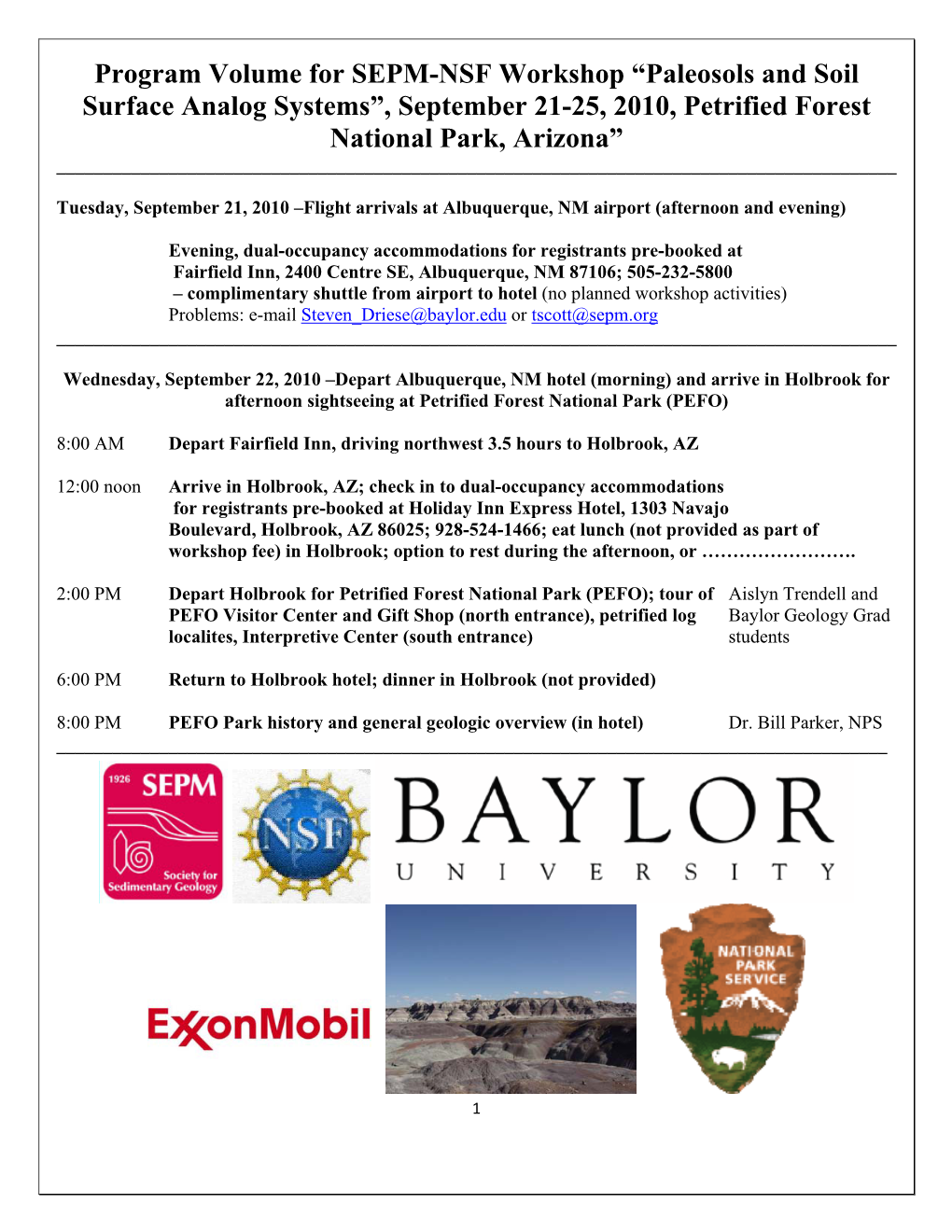 Paleosols and Soil Surface Analog Systems”, September 21-25, 2010, Petrified Forest National Park, Arizona” ______