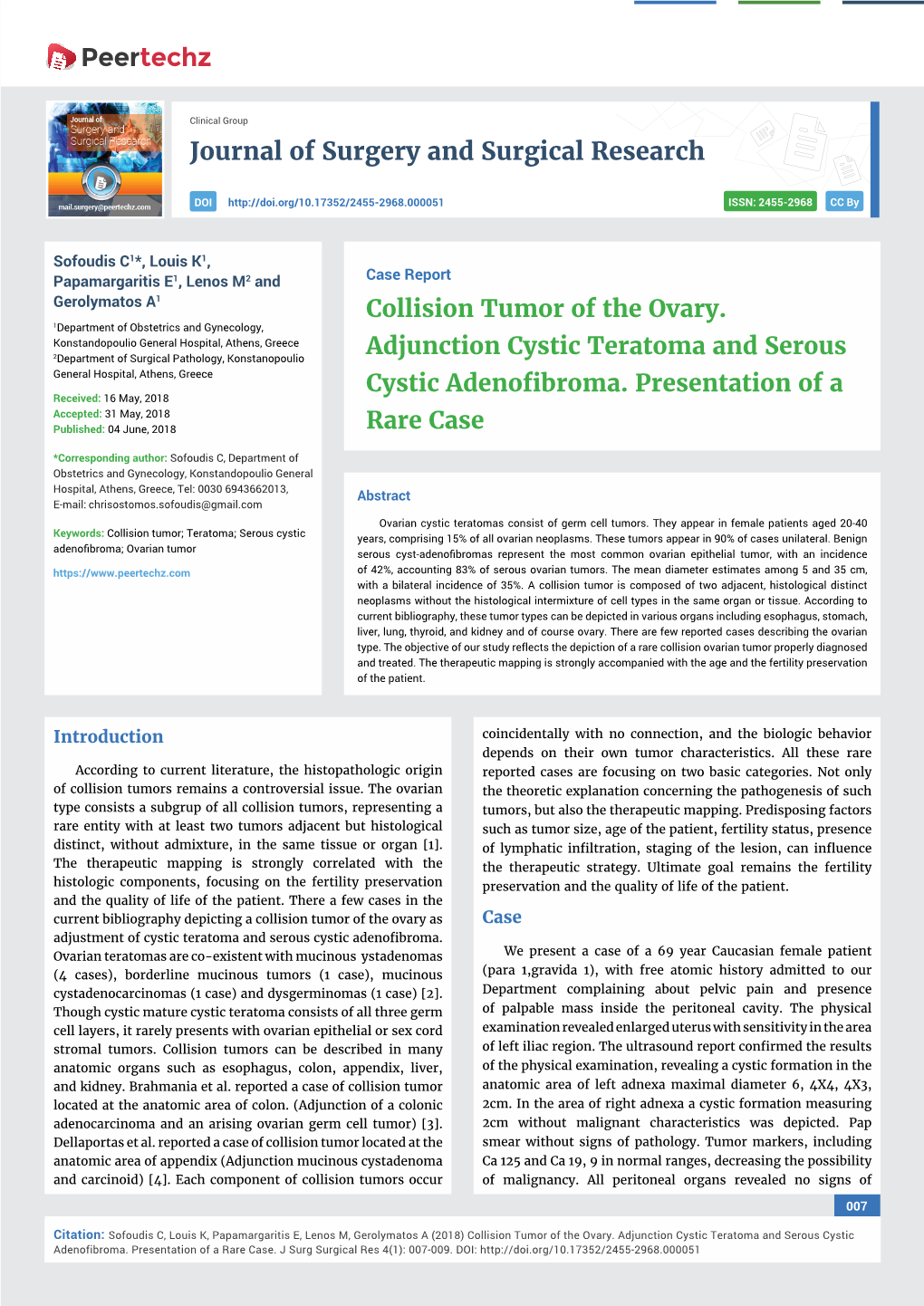 Collision Tumor of the Ovary. Adjunction Cystic Teratoma and Serous Cystic Adenofibroma