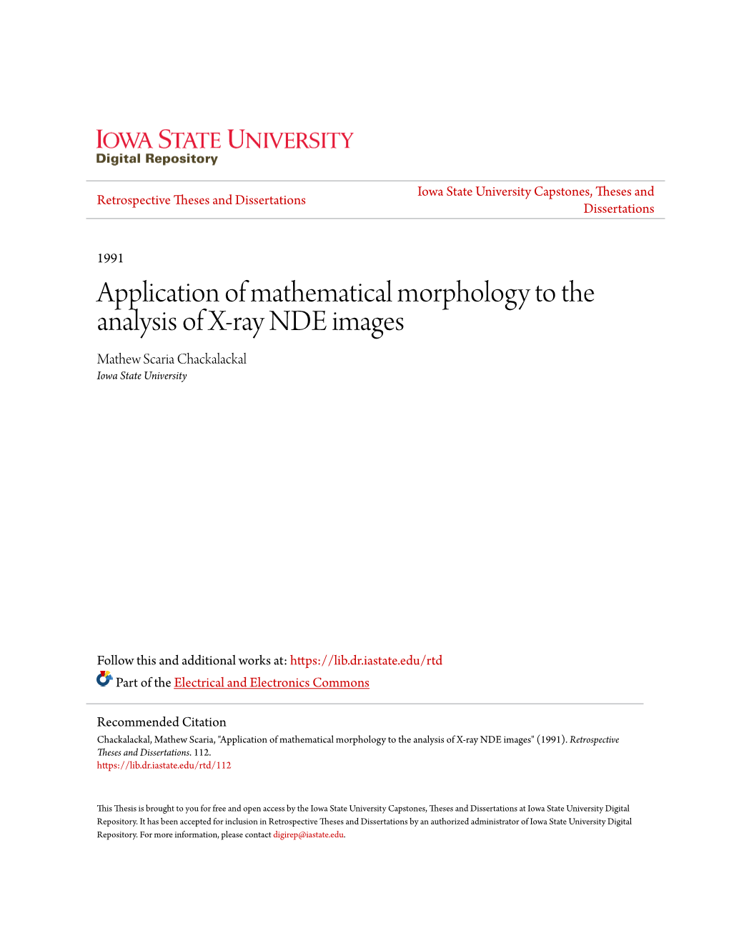 Application of Mathematical Morphology to the Analysis of X-Ray NDE Images Mathew Scaria Chackalackal Iowa State University