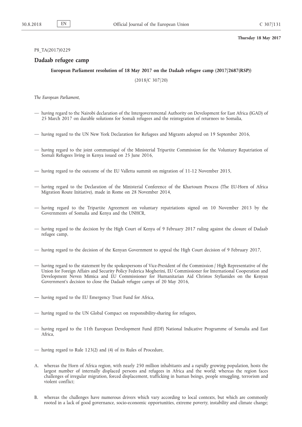 European Parliament Resolution of 18 May 2017 on the Dadaab Refugee Camp (2017/2687(RSP)) (2018/C 307/20)