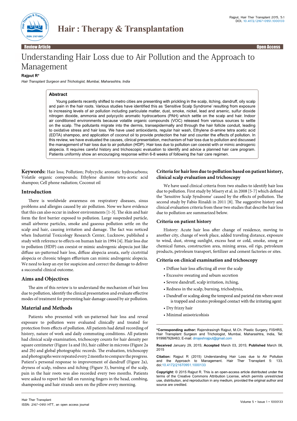 Rajput R (2015) Understanding Hair Loss Due to Air Pollution and the Approach to Management