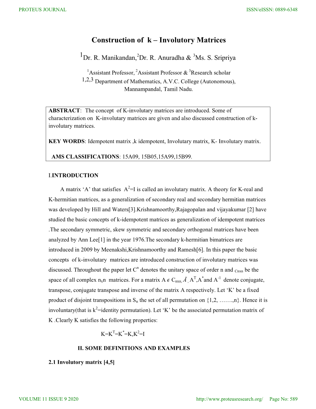 Construction of K – Involutory Matrices