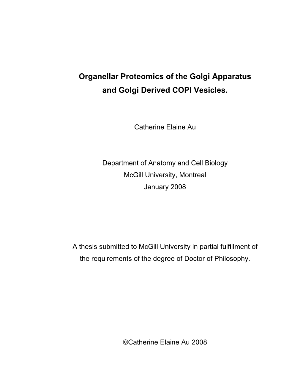 Organellar Proteomics of the Golgi Apparatus and Golgi Derived COPI Vesicles