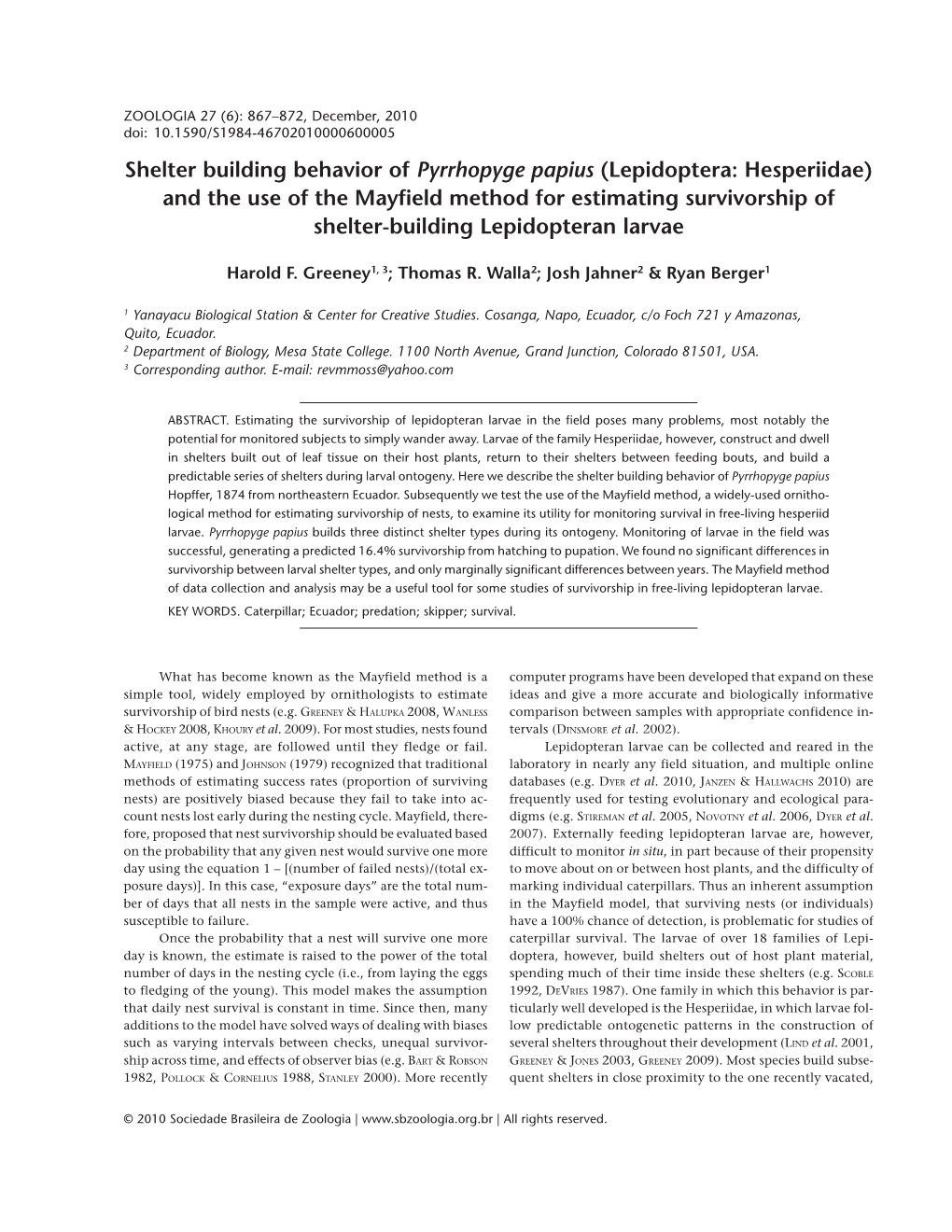 Shelter Building Behavior of Pyrrhopyge Papius