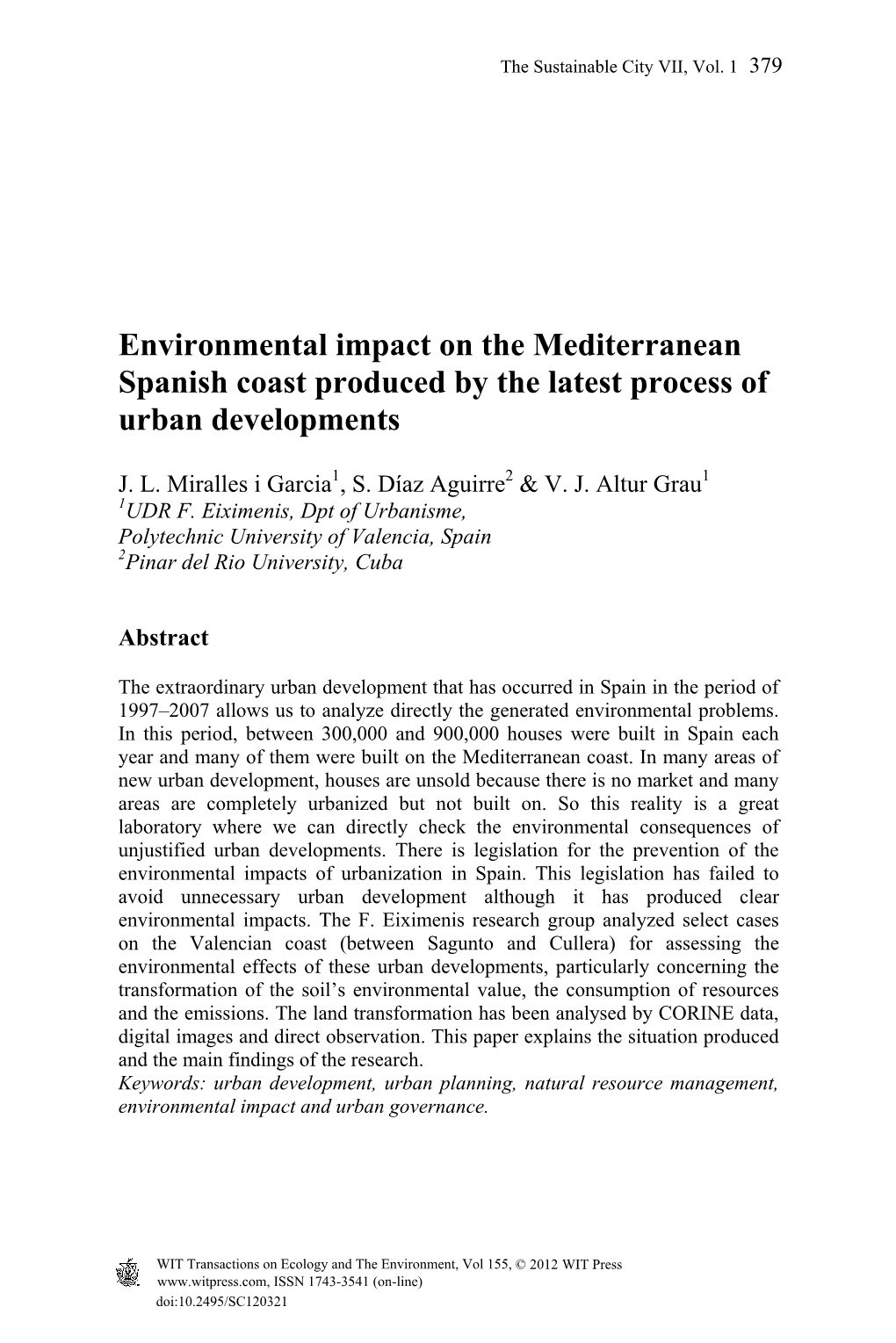 Environmental Impact on the Mediterranean Spanish Coast Produced by the Latest Process of Urban Developments