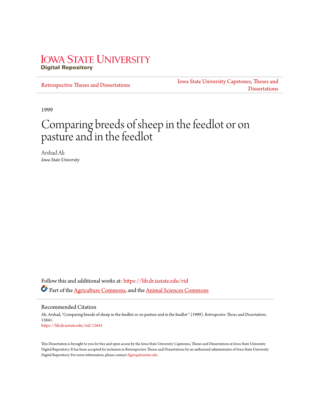 Comparing Breeds of Sheep in the Feedlot Or on Pasture and in the Feedlot Arshad Ali Iowa State University