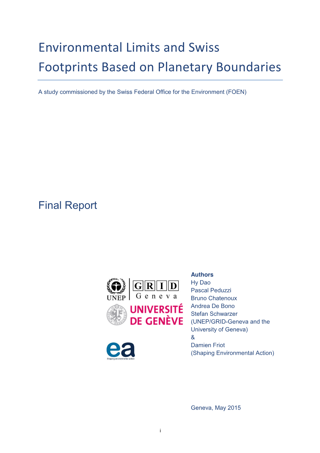 Environmental Limits and Swiss Footprints Based on Planetary Boundaries