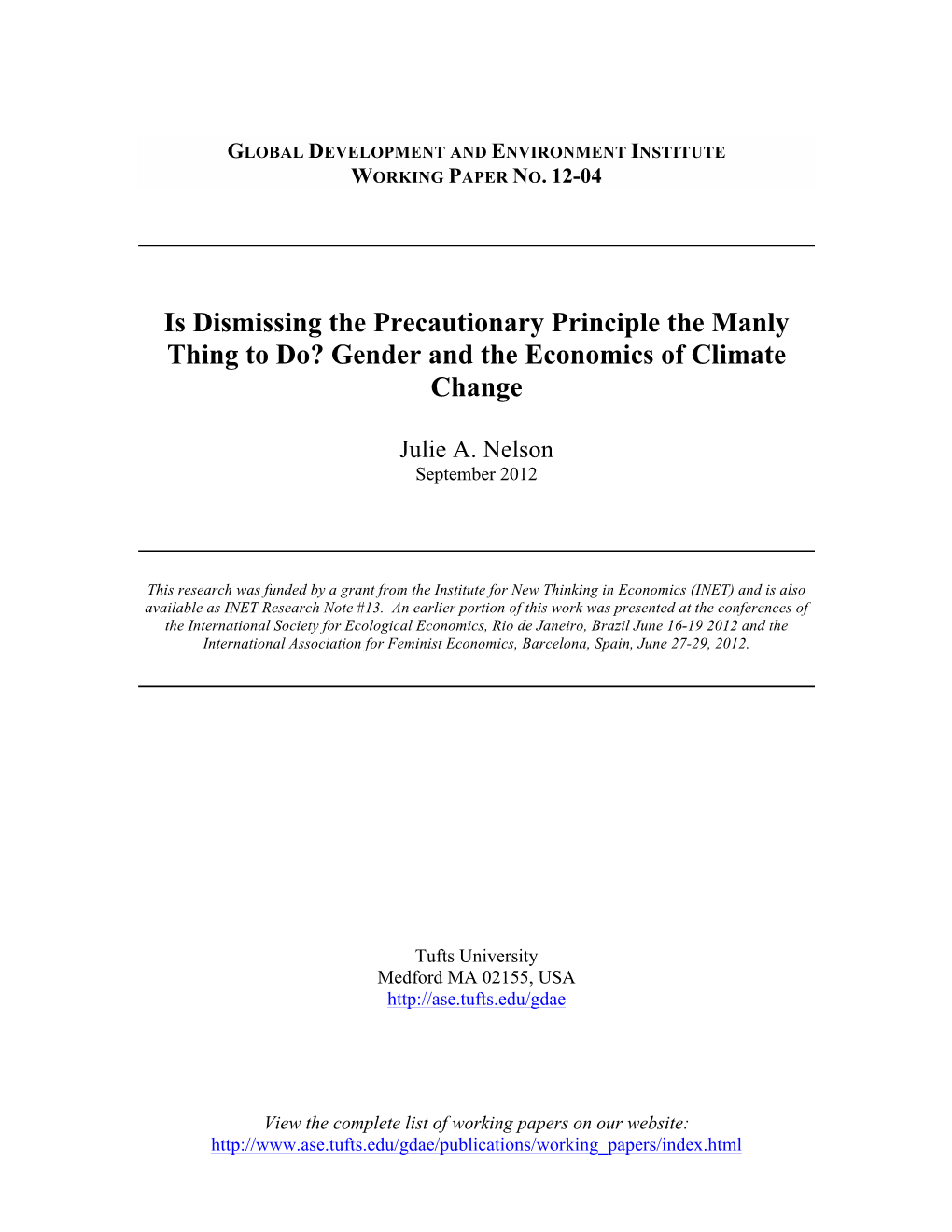 Is Dismissing the Precautionary Principle the Manly Thing to Do? Gender and the Economics of Climate Change