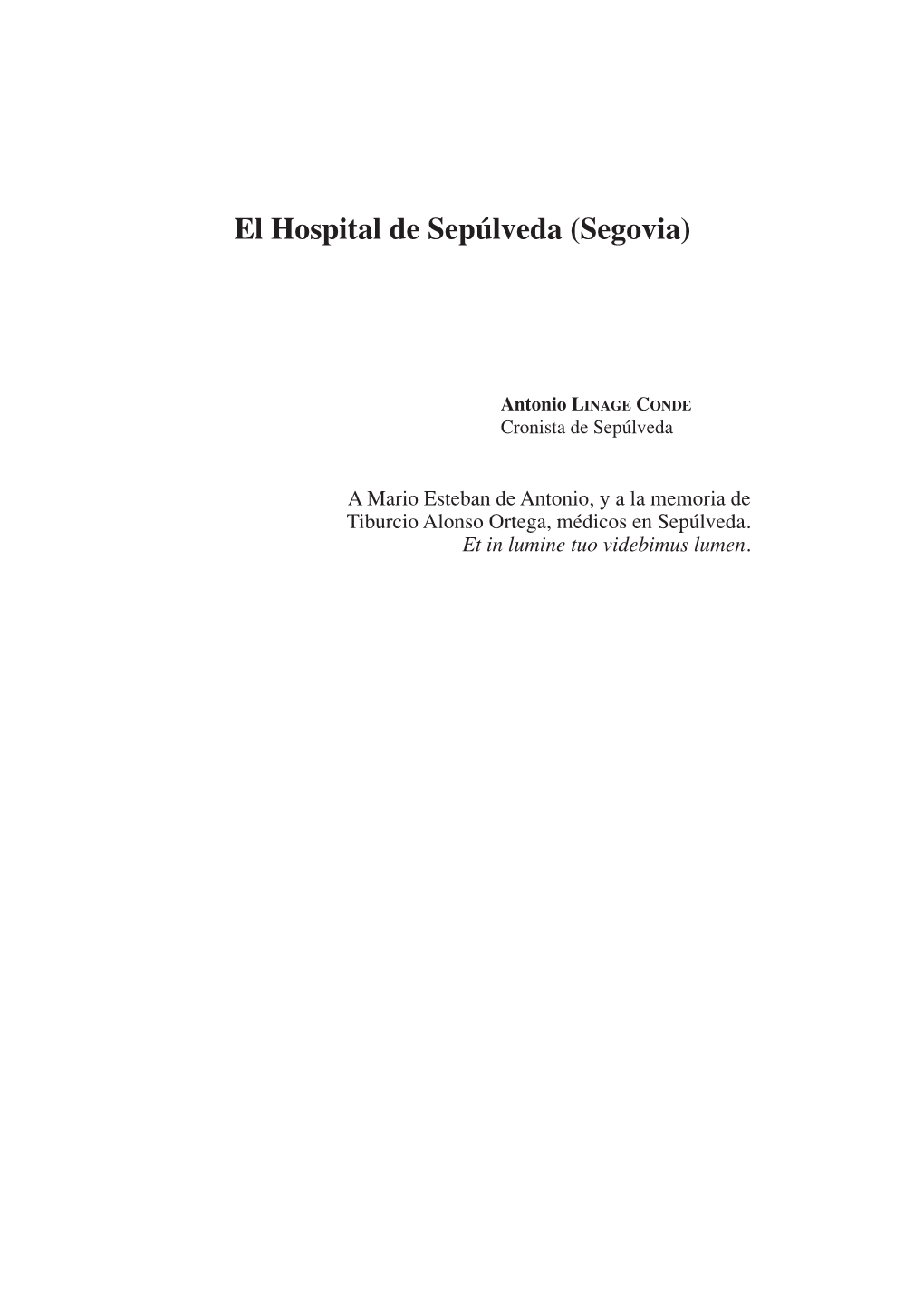 El Hospital De Sepúlveda (Segovia)