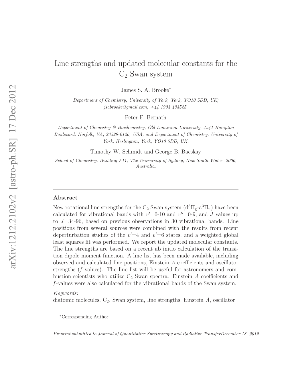 Line Strengths and Updated Molecular Constants for the C2 Swan System