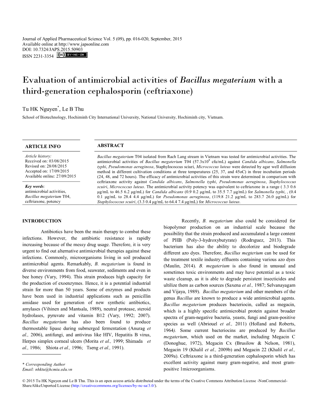 Bacillus Megaterium with a Third-Generation Cephalosporin (Ceftriaxone)