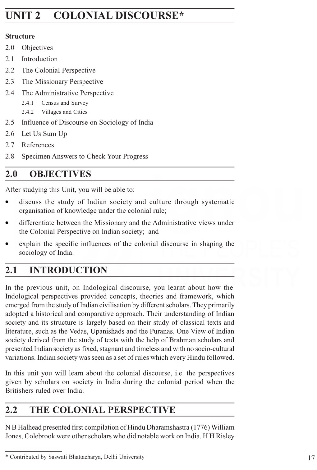 UNIT 2 COLONIAL DISCOURSE* Indological Discourses