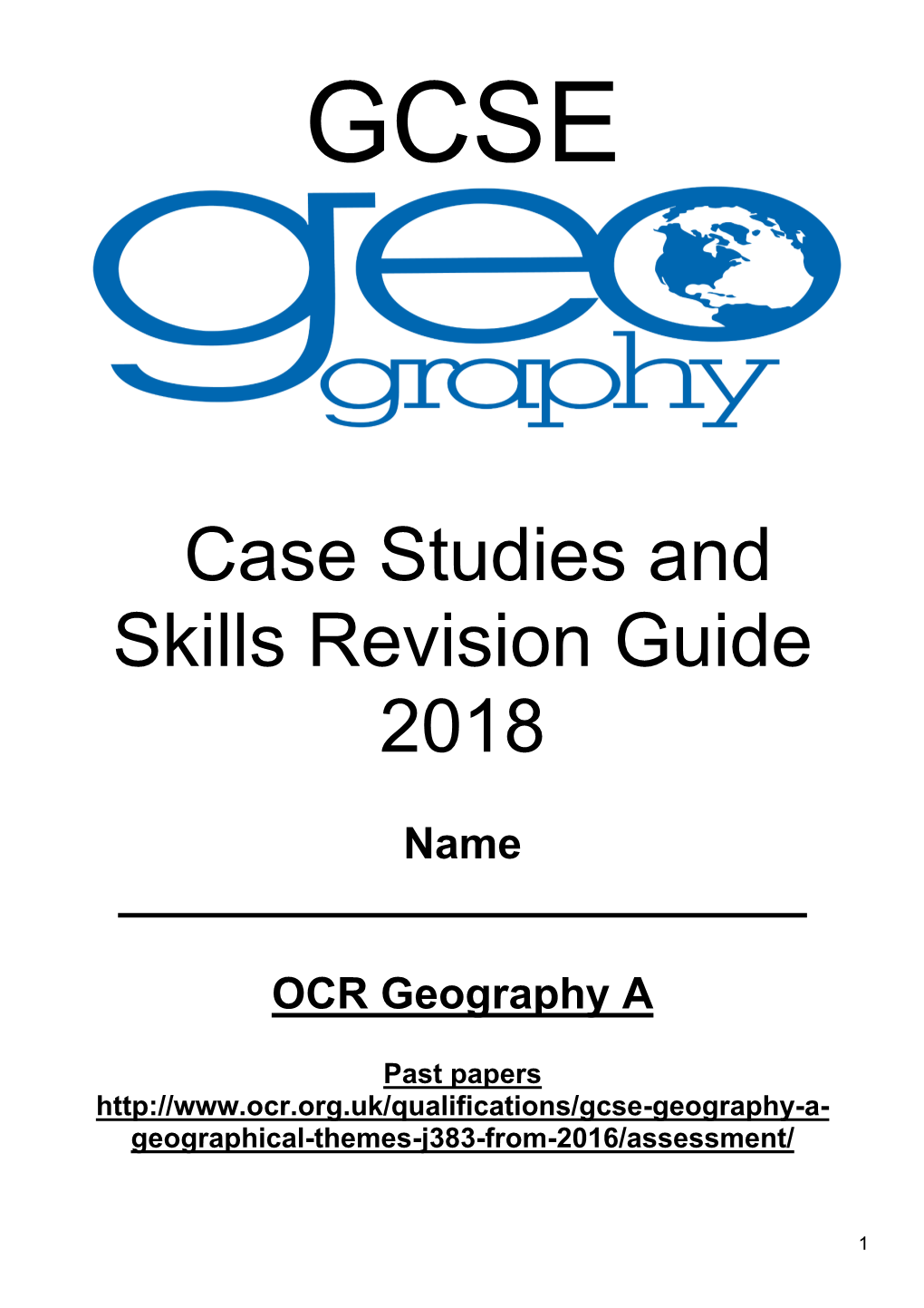 Case Studies and Skills Revision Guide 2018