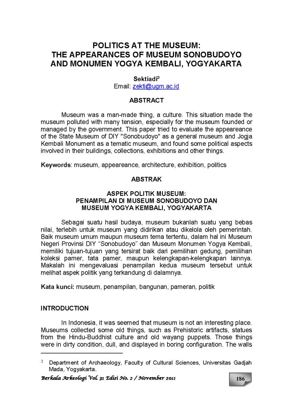 The Appearances of Museum Sonobudoyo and Monumen Yogya Kembali, Yogyakarta