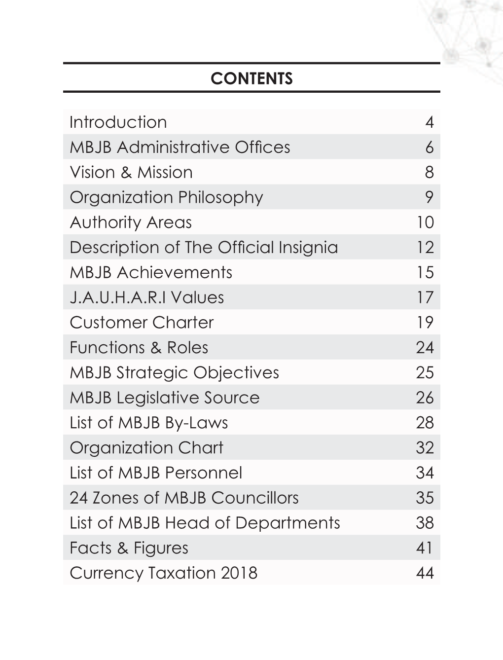 Introduction 4 MBJB Administrative Offices 6 Vision & Mission 8