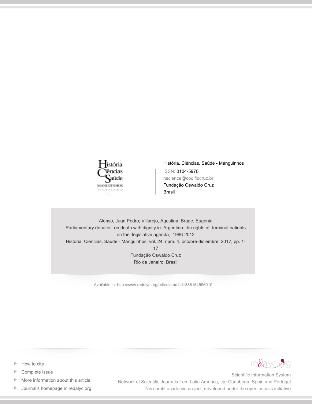 The Rights of Terminal Patients on the Legislative Agenda, 1996-2012 História, Ciências, Saúde - Manguinhos, Vol