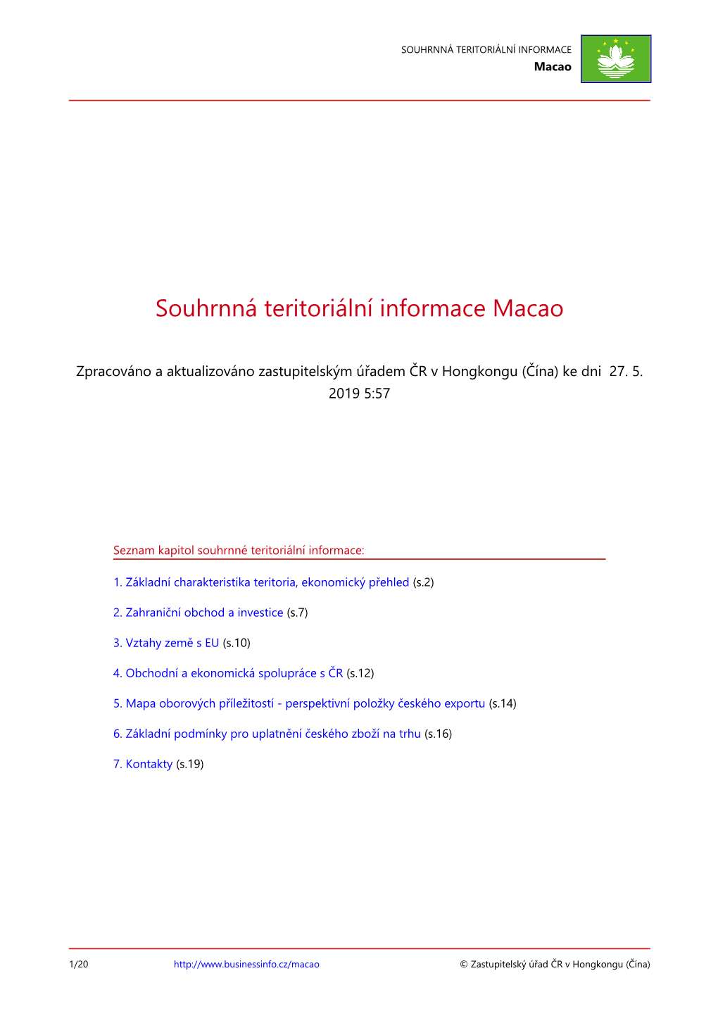 Souhrnná Terirotální Informace Macao