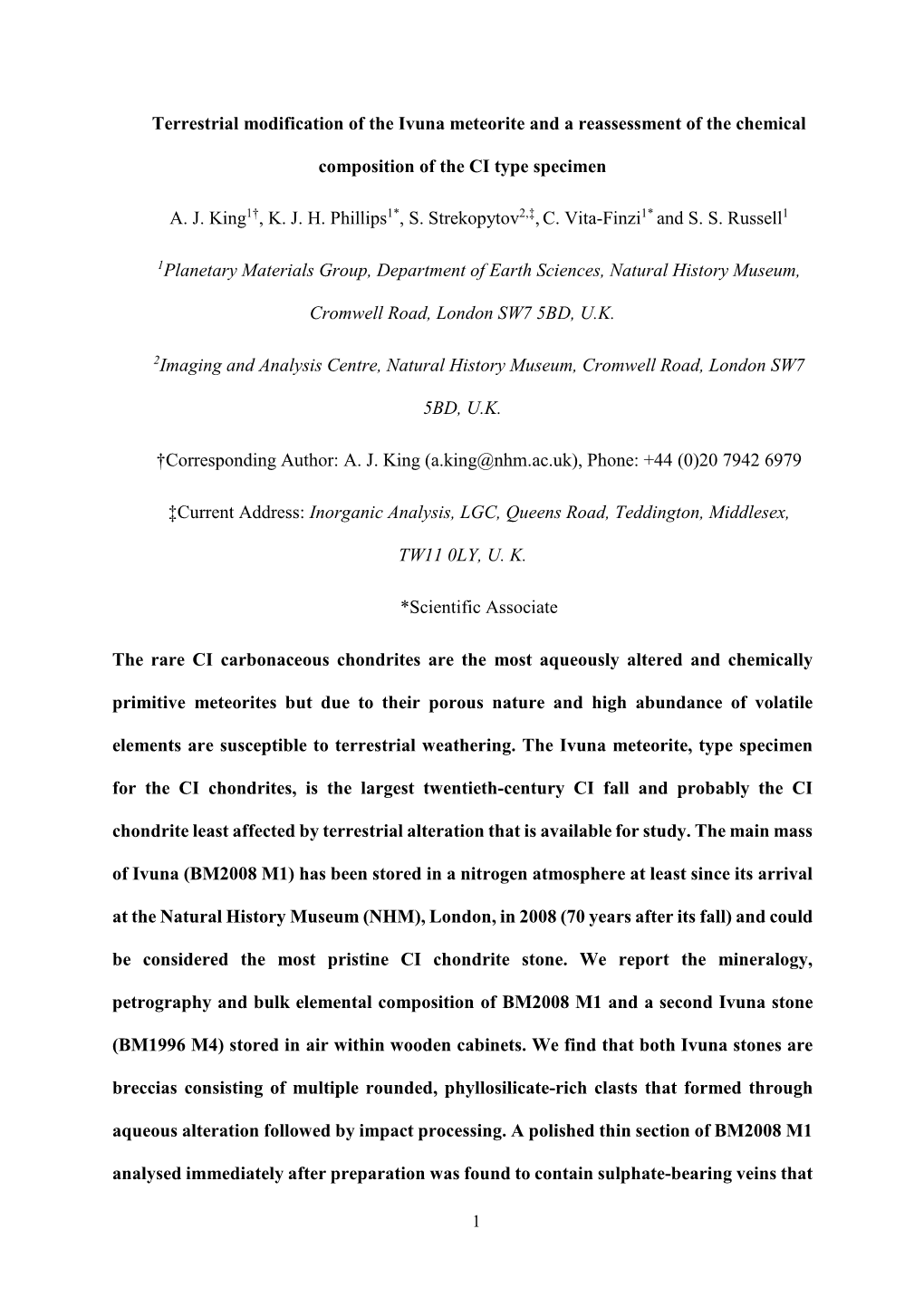 Terrestrial Modification of the Ivuna Meteorite and a Reassessment of the Chemical