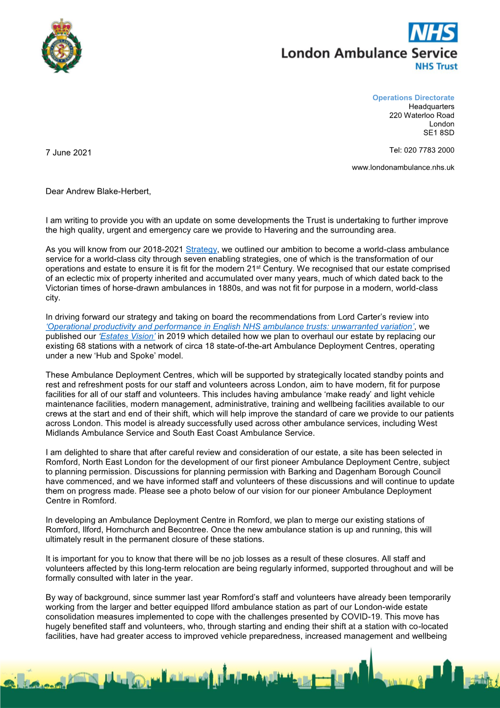 7 June 2021 Dear Andrew Blake-Herbert, I Am Writing to Provide You with an Update on Some Developments the Trust Is Undertaking