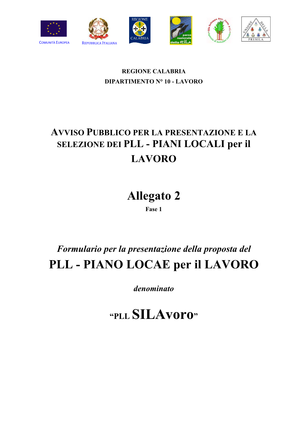 PIANO LOCALE Per Il LAVORO