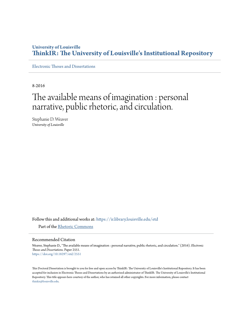 The Available Means of Imagination : Personal Narrative, Public Rhetoric, and Circulation