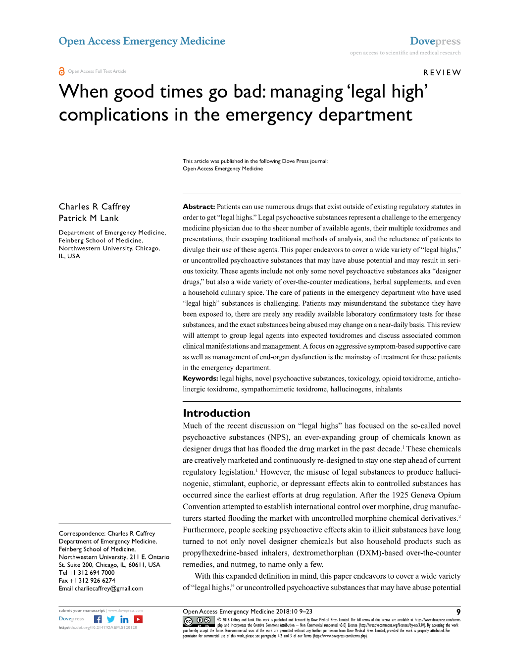 When Good Times Go Bad: Managing 'Legal High' Complications in The