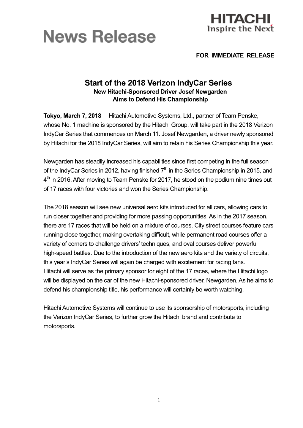 Start of the 2018 Verizon Indycar Series New Hitachi-Sponsored Driver Josef Newgarden Aims to Defend His Championship