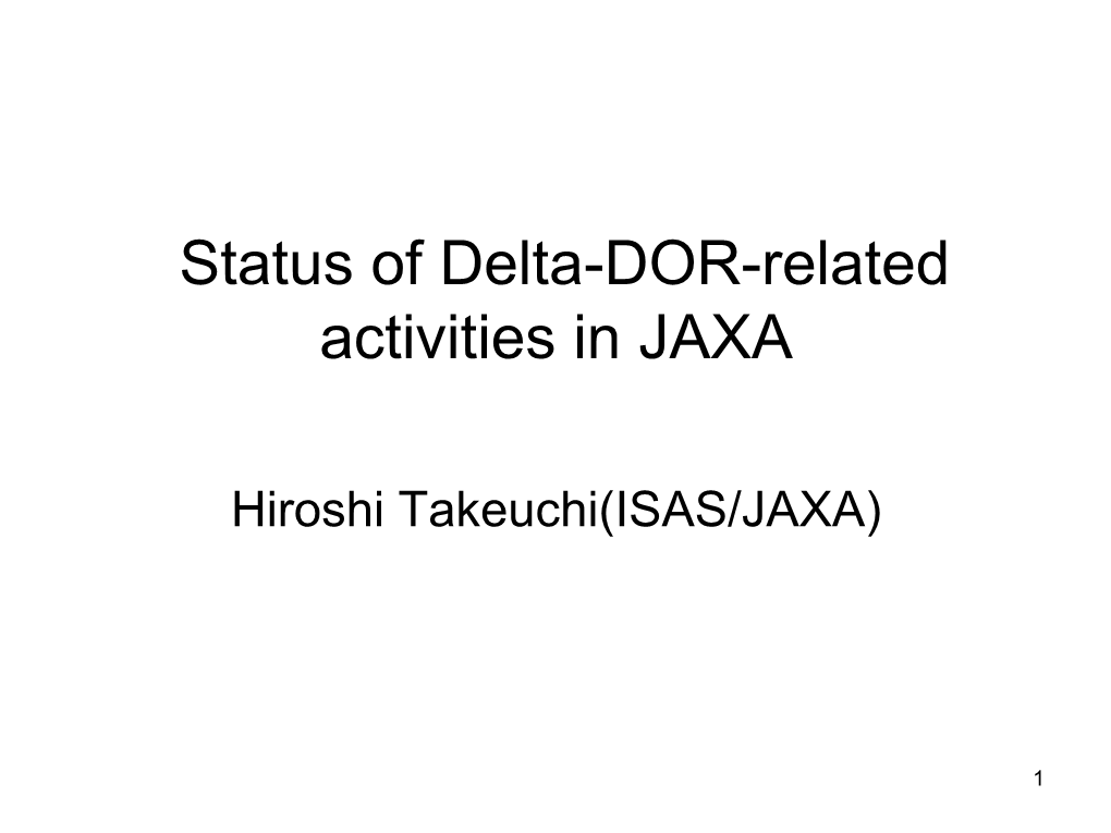 Status of Delta-DOR Interoperability Testing in JAXA