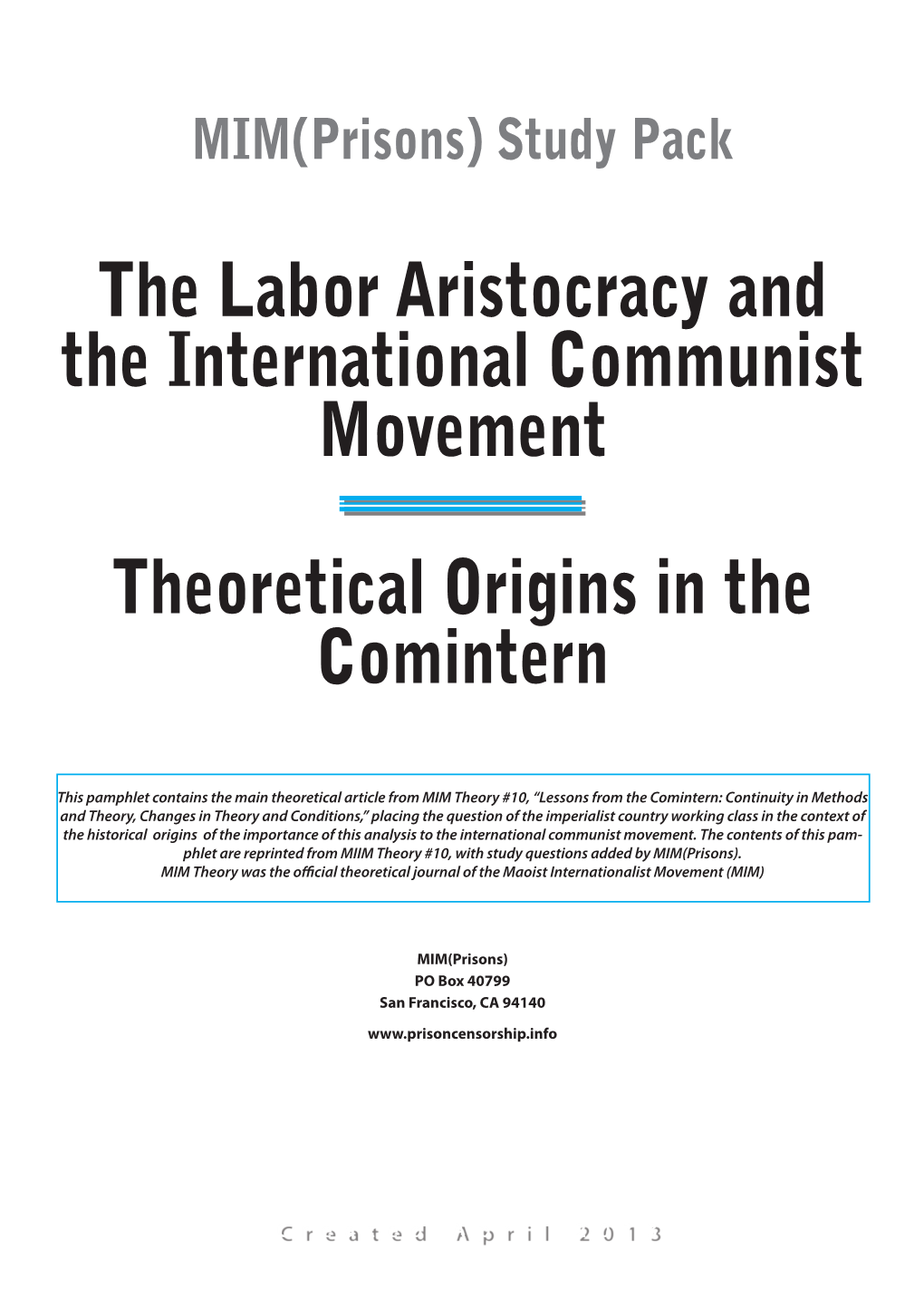 The Labor Aristocracy and the International Communist Movement