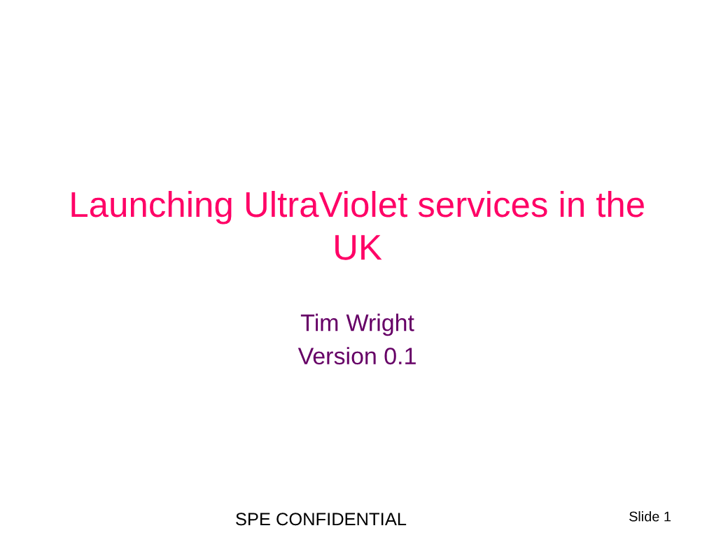 Launching Ultraviolet Services in the UK