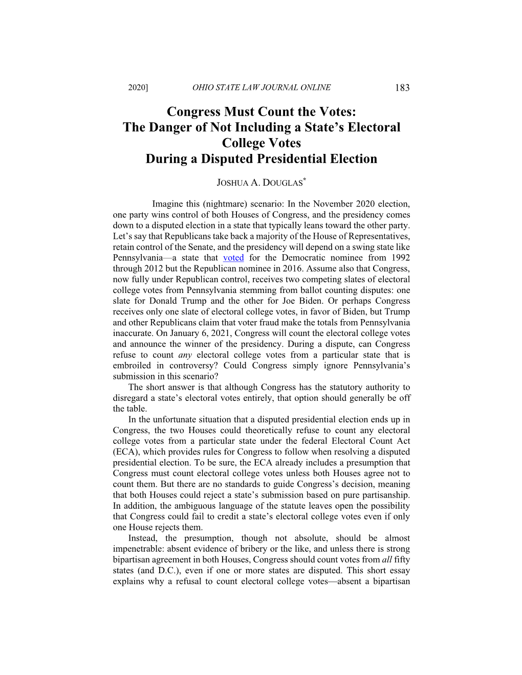Congress Must Count the Votes: the Danger of Not Including a State's