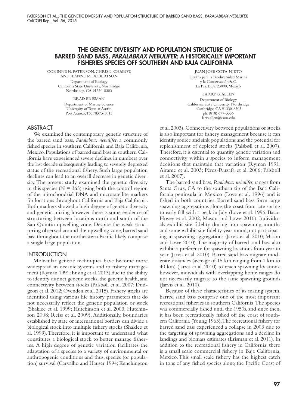 The Genetic Diversity and Population Structure of Barred Sand Bass, PARALABRAX NEBULIFER Calcofi Rep., Vol