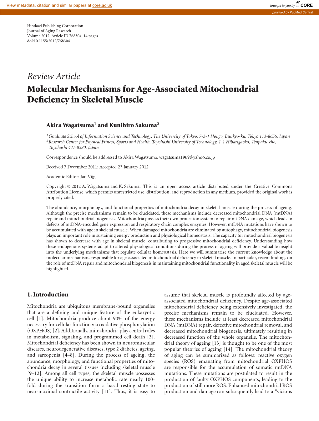 Review Article Molecular Mechanisms for Age-Associated Mitochondrial Deﬁciency in Skeletal Muscle