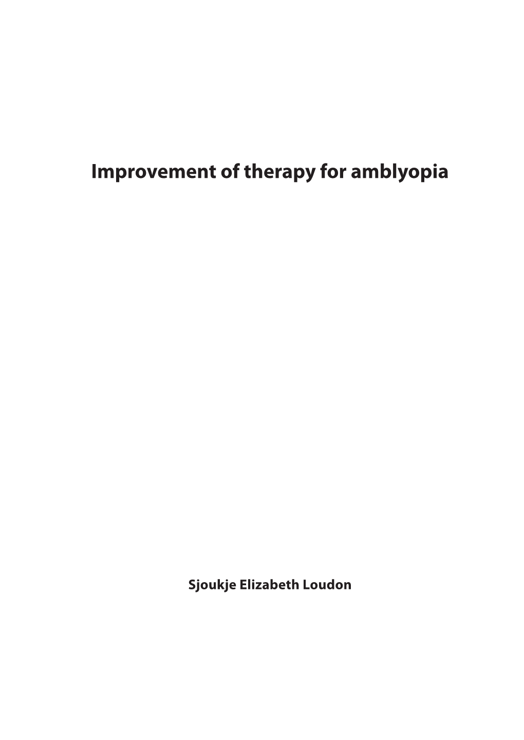 Improvement of Therapy for Amblyopia