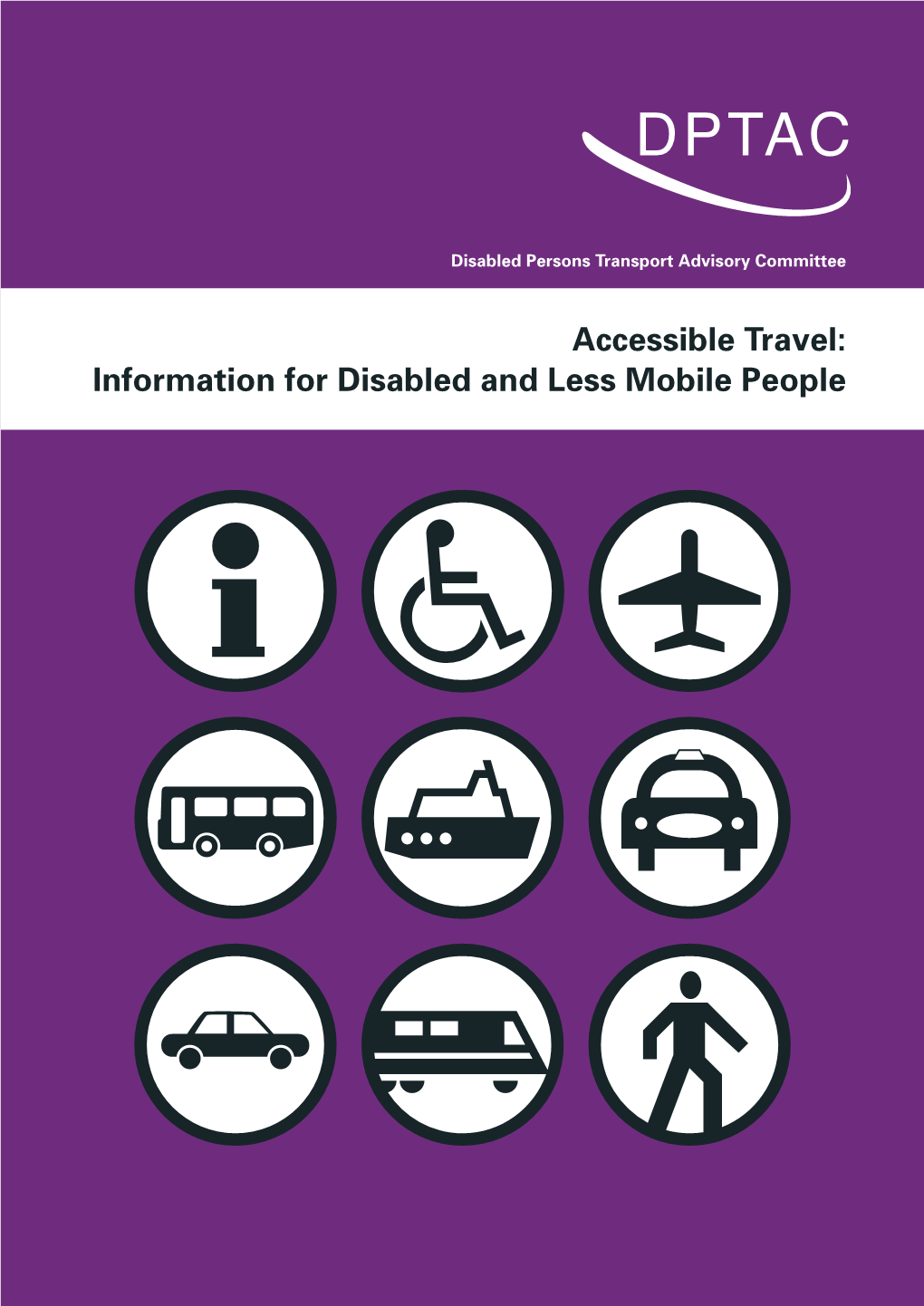 Accessible Travel: Information for Disabled and Less Mobile People