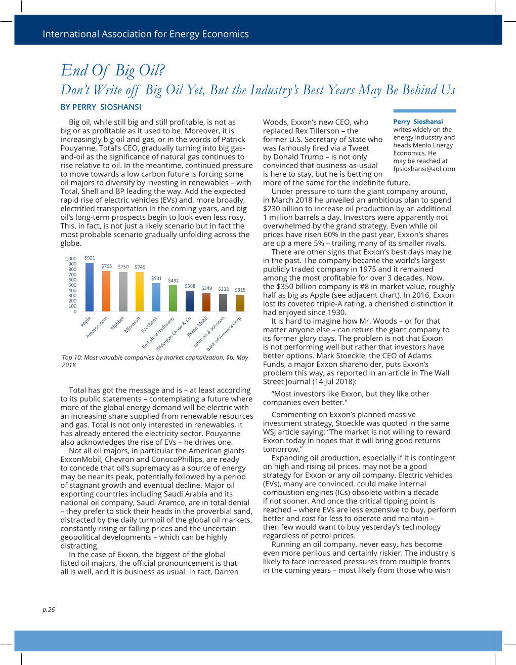 End of Big Oil? Don’T Write Off Big Oil Yet, but the Industry’S Best Years May Be Behind Us by Perry Sioshansi