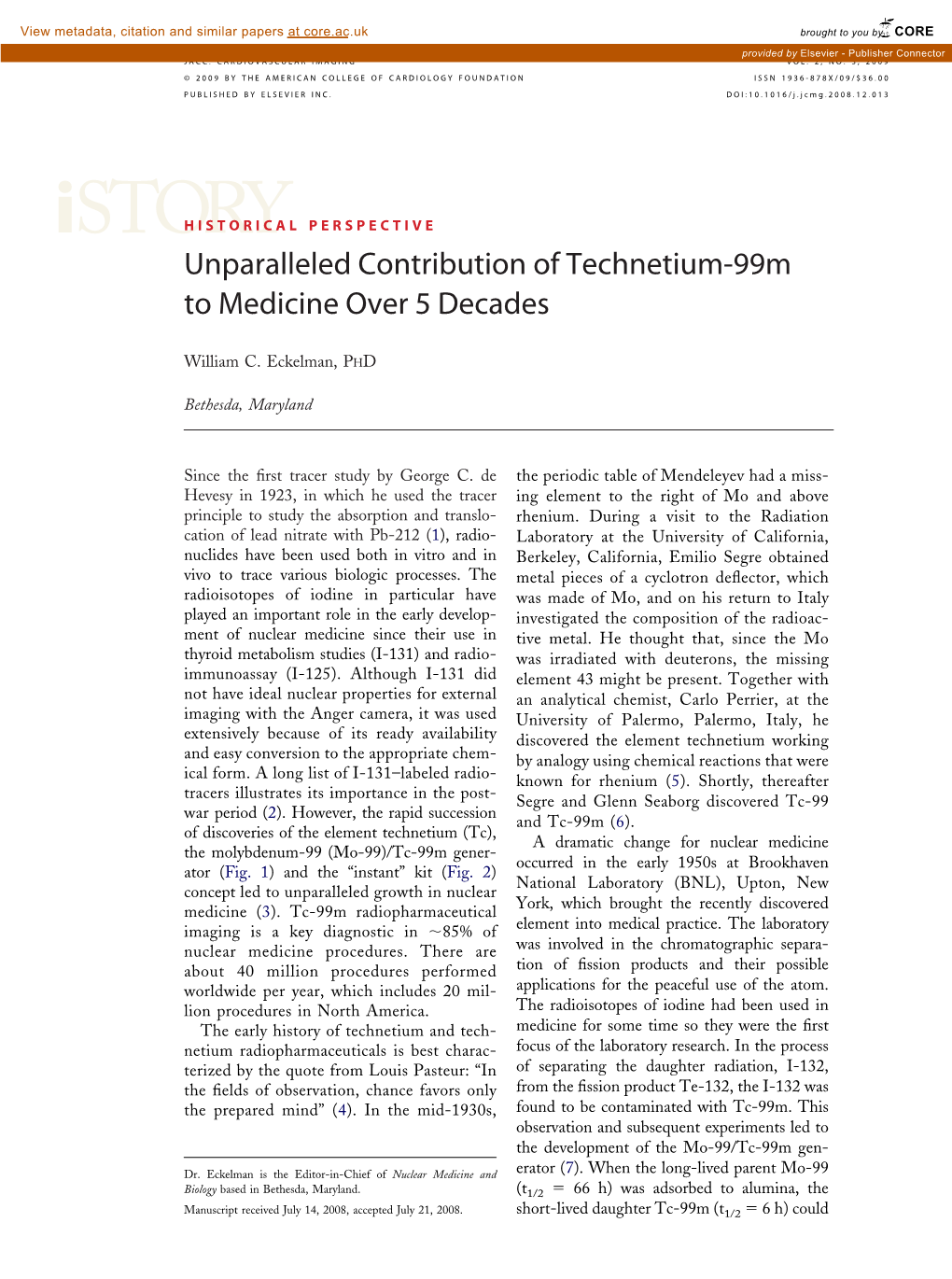 Unparalleled Contribution of Technetium-99M to Medicine Over 5 Decades
