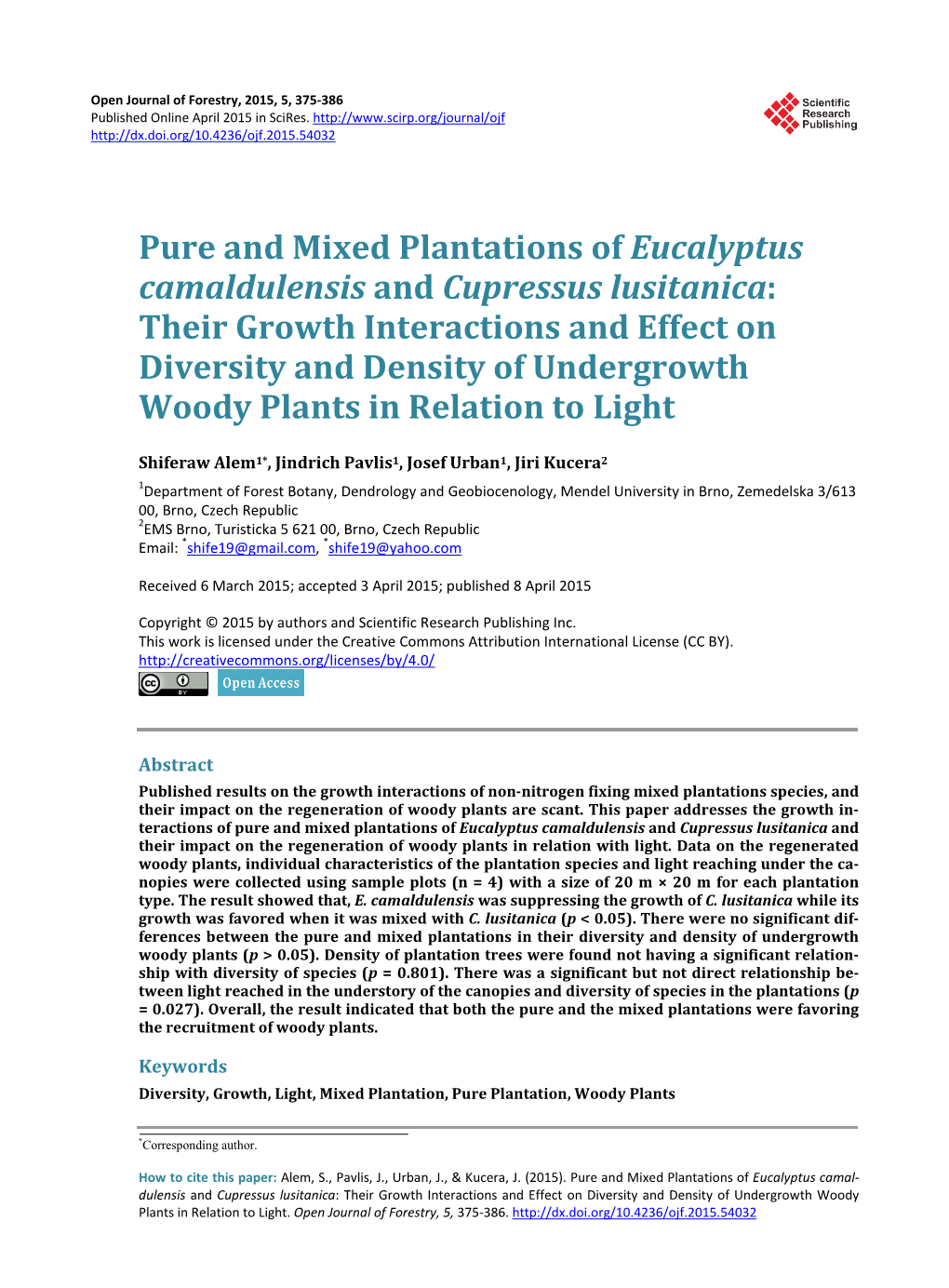 Pure and Mixed Plantations of Eucalyptus Camaldulensis And