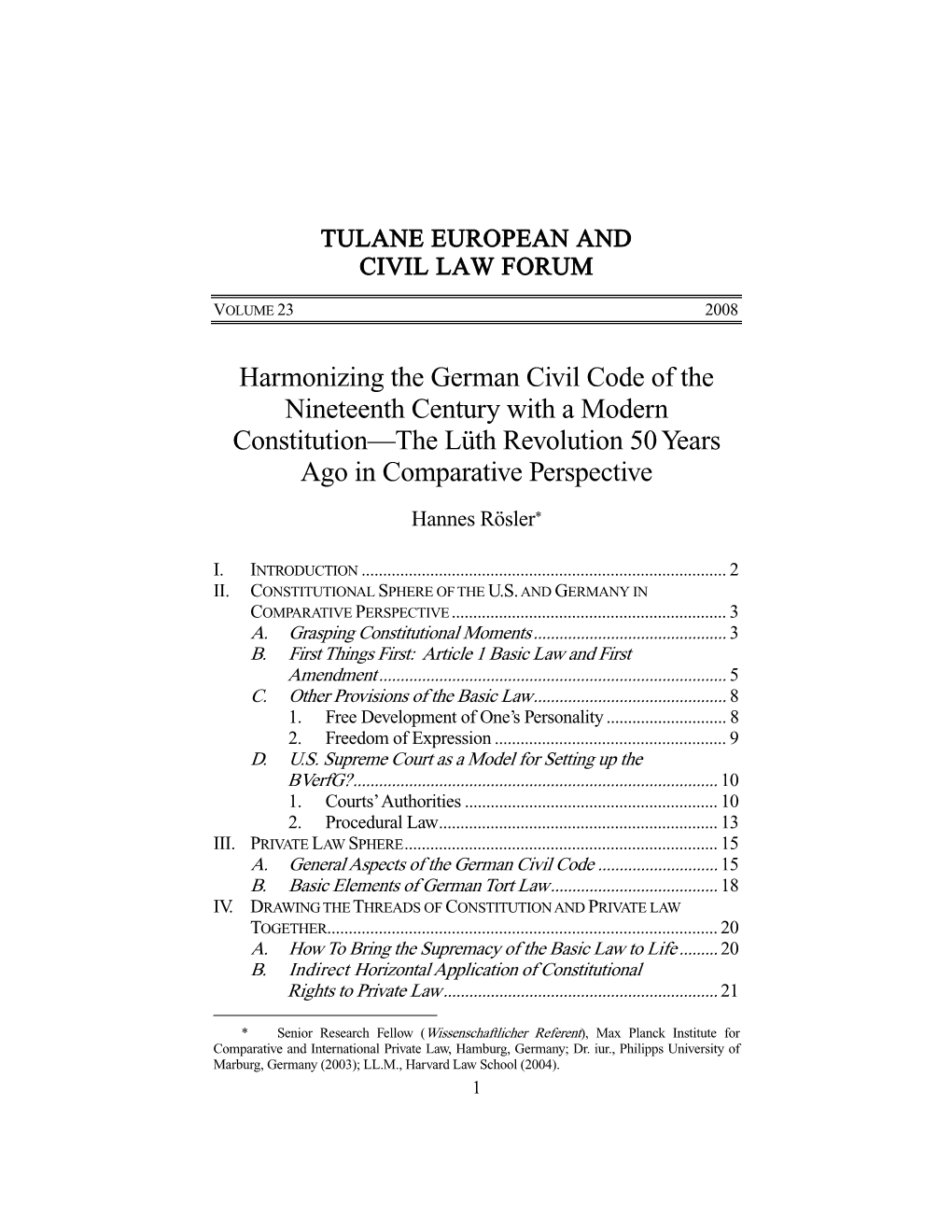Harmonizing the German Civil Code of the Nineteenth Century with a Modern Constitution—The Lüth Revolution 50 Years Ago in Comparative Perspective