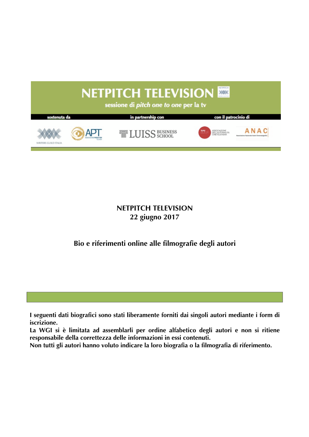 NETPITCH TELEVISION 22 Giugno 2017 Bio E Riferimenti Online Alle